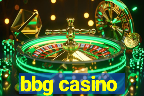 bbg casino